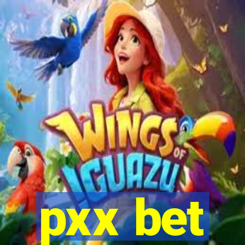 pxx bet